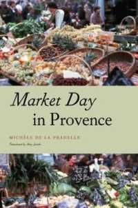 プロヴァンスの野外市場<br>Market Day in Provence (Fieldwork Encounters and Discoveries)