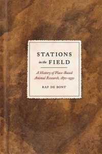 Stations in the Field : A History of Place-Based Animal Research, 1870-1930