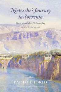 ニーチェのソレントへの旅：自由精神の哲学の創生（英訳）<br>Nietzsche's Journey to Sorrento : Genesis of the Philosophy of the Free Spirit