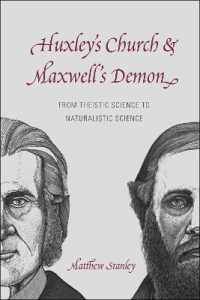 ハクスリーの教会とマクスウェルの悪魔：有神論的科学と自然主義的科学<br>Huxley's Church and Maxwell's Demon : From Theistic Science to Naturalistic Science