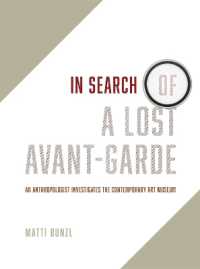 シカゴ現代美術館の人類学<br>In Search of a Lost Avant-Garde : An Anthropologist Investigates the Contemporary Art Museum