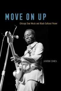 Move on Up : Chicago Soul Music and Black Cultural Power