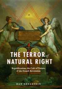 自然権のテロル<br>The Terror of Natural Right - Republicanism, the Cult of Nature, and the French Revolution