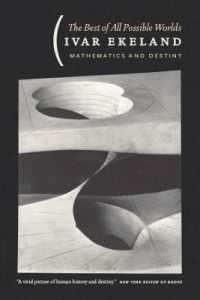 あらゆる世界の最良のもの：数学と運命<br>The Best of All Possible Worlds - Mathematics and Destiny