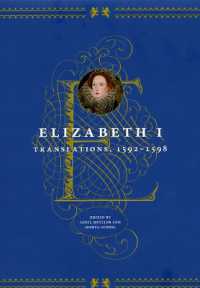 エリザベス１世翻訳集（全２巻）第２巻<br>Elizabeth I : Translations, 1592-1598