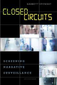 監視の映画<br>Closed Circuits : Screening Narrative Surveillance