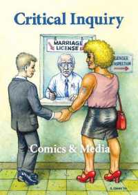コミックとメディア<br>Comics & Media : A Special Issue of 'Critical Inquiry' (A Critical Inquiry Book)