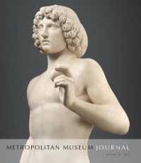 Metropolitan Museum Journal, Volume 49, 2014 (Metropolitan Museum Journal) -- Paperback / softback