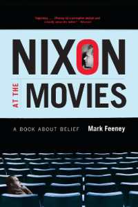 Nixon at the Movies : A Book about Belief