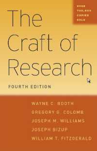 研究調査の技法（第４版）<br>The Craft of Research, Fourth Edition （4TH）