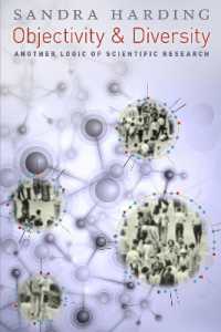 Objectivity and Diversity : Another Logic of Scientific Research