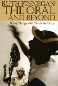 The Oral and Beyond : Doing Things with Words in Africa