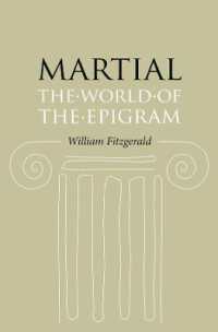 マルティアリス：エピグラムの世界<br>Martial : The World of the Epigram