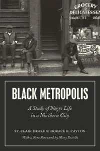 Black Metropolis - a Study of Negro Life in a Northern City