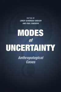 Modes of Uncertainty : Anthropological Cases