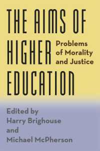 高等教育の目的：道徳と正義の問題<br>The Aims of Higher Education : Problems of Morality and Justice