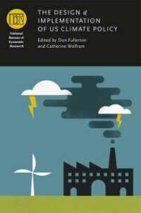 米国気候政策の立案と施行<br>The Design and Implementation of US Climate Policy (National Bureau of Economic Research Conference Report)