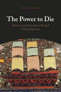 The Power to Die : Slavery and Suicide in British North America