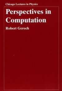 Perspectives in Computation (Chicago Lectures in Physics Clp)