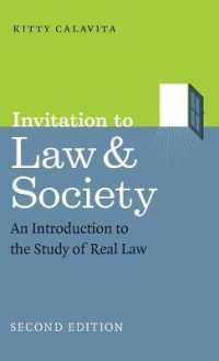 法と社会：入門（第２版）<br>Invitation to Law and Society : An Introduction to the Study of Real Law (Chicago Series in Law and Society)