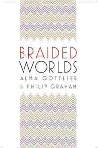 Braided Worlds