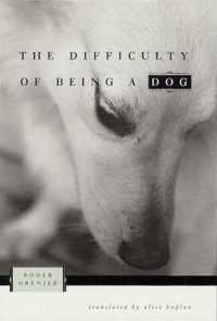 犬でいるのも楽じゃない－文学の中の「犬」<br>The Difficulty of Being a Dog