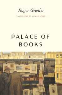 ロジェ・グルニエ著／書物の宮殿（英訳）<br>Palace of Books