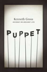 人形と不気味なもの<br>Puppet : An Essay on Uncanny Life (Emersion: Emergent Village resources for communities of faith)