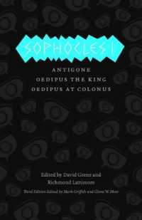 Sophocles I : Antigone, Oedipus the King, Oedipus at Colonus (The Complete Greek Tragedies) （3RD）