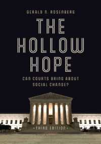 法廷は社会変革をもたらせるか（第３版）<br>The Hollow Hope : Can Courts Bring about Social Change? （3RD）