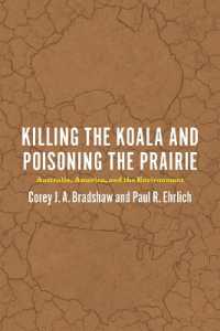 Killing the Koala and Poisoning the Prairie : Australia, America, and the Environment