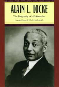 Alain L. Locke : The Biography of a Philosopher