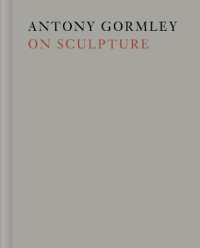 Antony Gormley on Sculpture