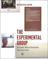 イリヤ・カバコフ、モスクワのコンセプチュアリズム、ソ連のアヴァンギャルド<br>The Experimental Group : Ilya Kabakov, Moscow Conceptualism, Soviet Avant-Gardes (Emersion: Emergent Village resources for communities of faith)