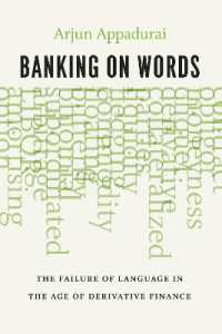 Banking on Words : The Failure of Language in the Age of Derivative Finance
