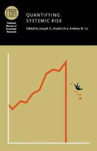 システミック・リスクの定量化<br>Quantifying Systemic Risk (National Bureau of Economic Research Conference Report)