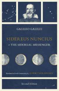 ガリレオ『星界の報告』（英訳・第２版）<br>Sidereus Nuncius, or the Sidereal Messenger （2ND）