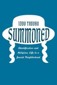 Summoned : Identification and Religious Life in a Jewish Neighborhood