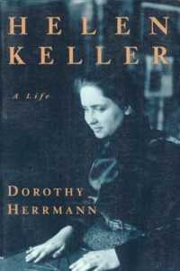 Helen Keller : A Life