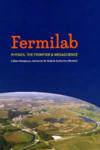 フェルミ研究所史<br>Fermilab : Physics, the Frontier, and Megascience