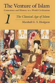 The Venture of Islam, Volume 1 - the Classical Age of Islam