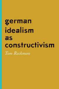 構築主義としてのドイツ観念論<br>German Idealism as Constructivism