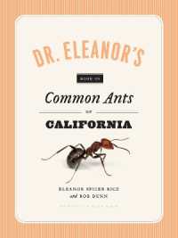 Dr. Eleanor's Book of Common Ants of California