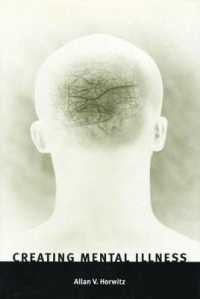 創られた概念としての精神病<br>Creating Mental Illness