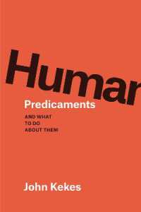人間の窮境とその対処<br>Human Predicaments : And What to Do about Them