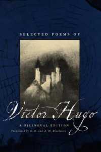 ユゴー詩選（仏英対訳）<br>Selected Poems of Victor Hugo - a Bilingual Edition