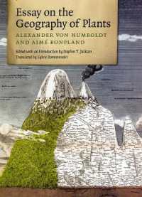 アレクサンダー・フォン・フンボルト著／植物地理学論集（英訳）<br>Essay on the Geography of Plants (Emersion: Emergent Village resources for communities of faith)