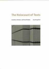 The Holocaust of Texts : Genocide, Literature, and Personification