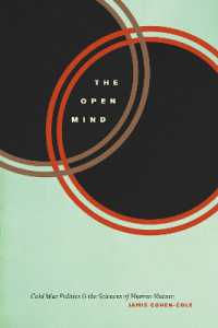 The Open Mind : Cold War Politics and the Sciences of Human Nature