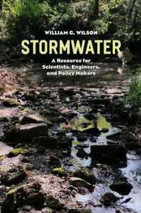 雨水の科学と管理<br>Stormwater : A Resource for Scientists, Engineers, and Policy Makers (Emersion: Emergent Village resources for communities of faith)